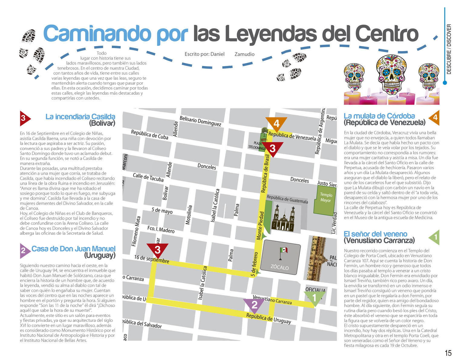 Sección Caminando por especial de las leyendas del Centro Histórico para la revista Todito en el Centro, octubre 2014.