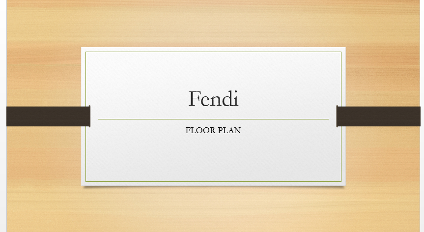 PowerPoint presentation created to display the compress Fendi floor plans. 