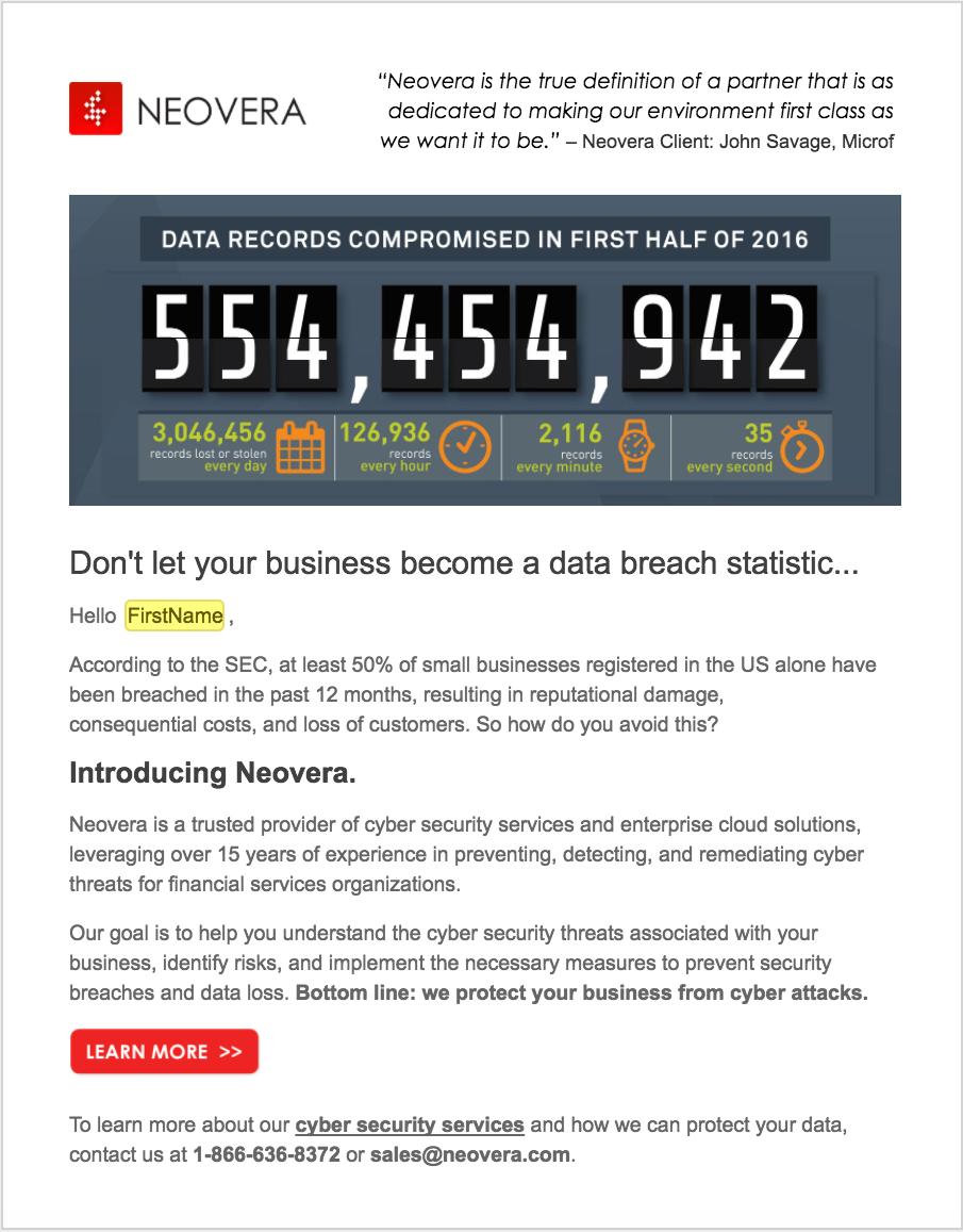 Part of email campaign consisting of multiple emails targeting financial services industry. Concept, copy and design by me. Done in Eloqua.